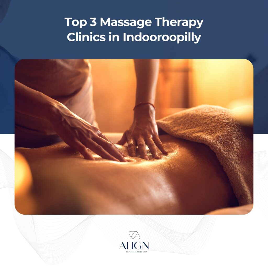 Top 3 Massage Therapy Clinics In Indooroopilly